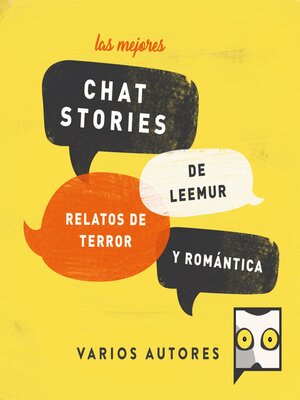 cover image of Las mejores chat stories de Leemur. Relatos de Terror y Romántica